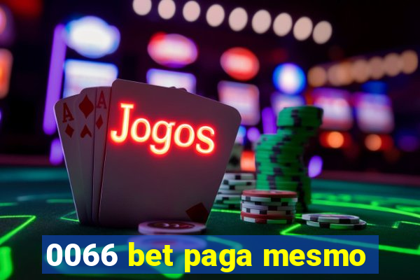 0066 bet paga mesmo